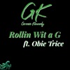 Icon Rollin wit a G (feat. Obie Trice) - Single