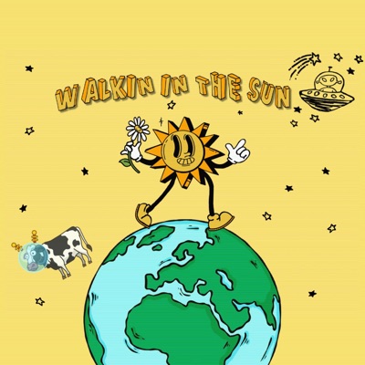 Walkin' In the Sun - Single