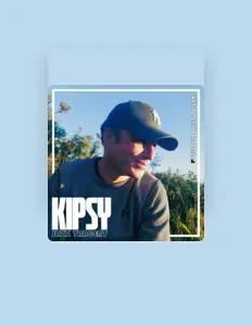 Listen to Kipsy, watch music videos, read bio, see tour dates & more!