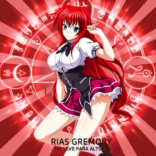 Rias Gremory: Me leve para altura