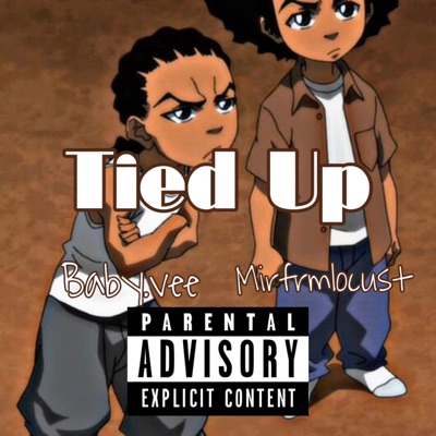 Tied Up (feat. Mirfrmlocust) - Single