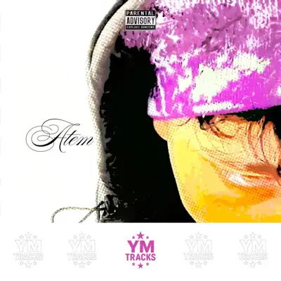 Listen to ATEM - Single by YM & cani