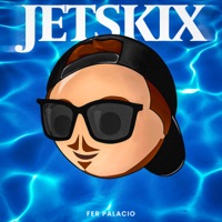 Jetskix - Single - Fer Palacio