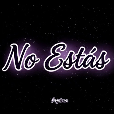 No Estás - Single