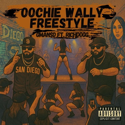 Oochie Wally Freestyle - Single