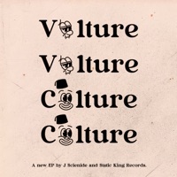 Vulture Vulture Culture Culture - EP - J Scienide