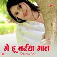 मे हू बढ़िया माल - EP - Sakeem Bisru & Asmeena