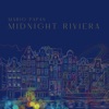 Midnight Riviera