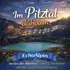 EchoAlpin - Im Pitztal dahoam