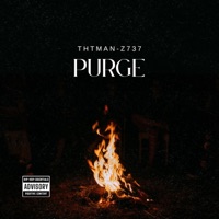 The Purge (feat. Mc.Lovin) - Single - ThtMan-Z737