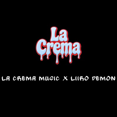 La Crema - Single