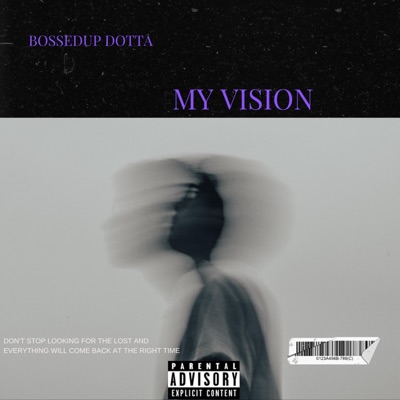 My Vision (feat. CwayJo) - Single