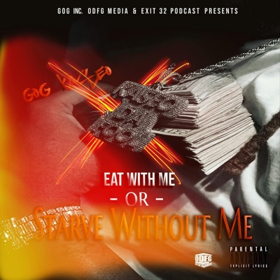 Eat With Me Or Starve Without Me - EP
