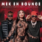 Mek Eh Bounce (feat. Konshens) artwork