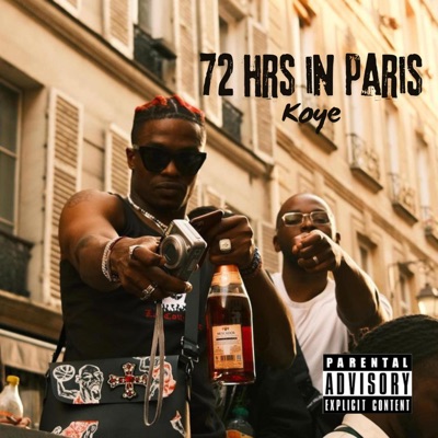72hrs in Paris (feat. Tweeko & OXI) - Single