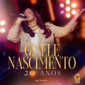 Gisele Nascimento 20 Anos (Ao Vivo) artwork