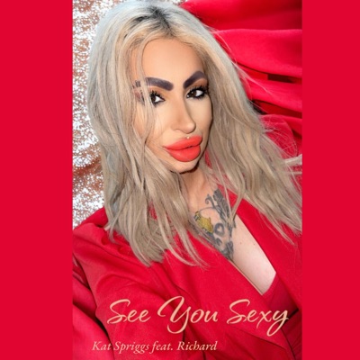 See You Sexy (feat. Richard) - Single
