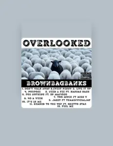 BrownBagBanksを聴いたり、ミュージックビデオを鑑賞したり、経歴やツアー日程などを確認したりしましょう！