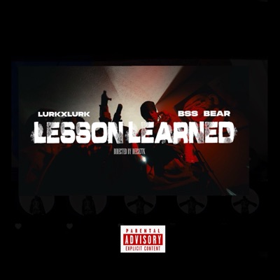 Lessons Learned (feat. BSS Bear) - Single