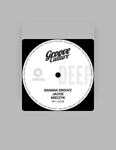 收听 Banana Groovz、观看音乐视频、阅读小传、查看巡演日期等 ！