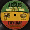 Jesus You're My Number One