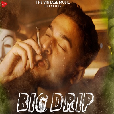 Big Drip - Single