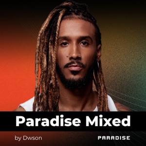 Paradise Mixed (DJ Mix)