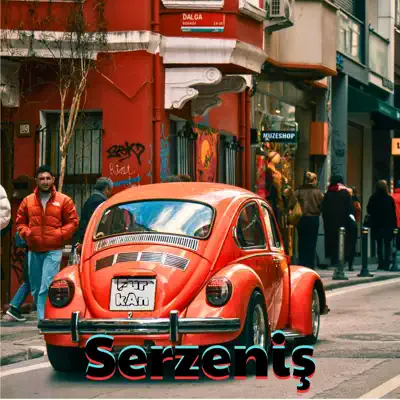 Listen to Serzeniş by Furkan