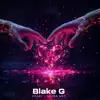Blake G - Heart I Never Met