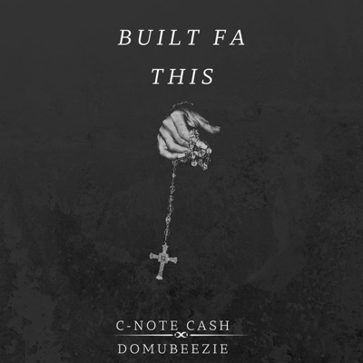 Built fa this (feat. Domubeezie) - Single