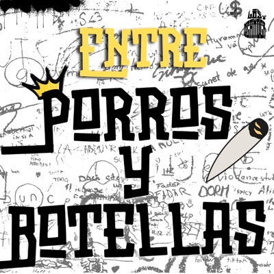 Entre Porros Y Botellas (feat. Yiyo, mayyo rockafeleer & tubby neanderthalez) - Single