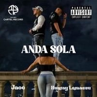 Anda Sola (feat. es_lamassu) - Single - JAOC ALEXIS