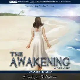 The Awakening (Unabridged)