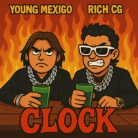 Clock - Single - RICH CG & Young Mexigo