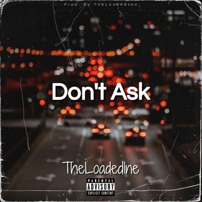 Don't Ask - Single