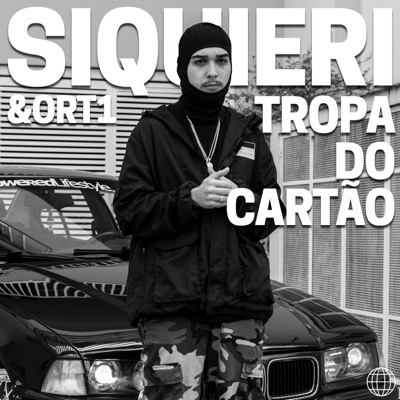 Tropa do Cartão (feat. Ort1) - Single