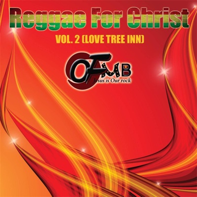 Reggae for Christ, Vol 2 (Love Tree Inn)