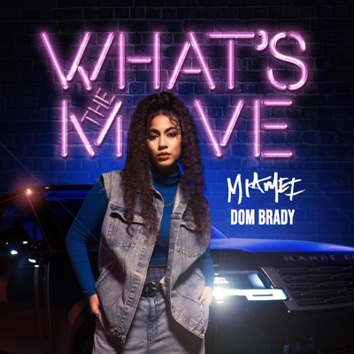 What's The Move - Single