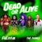 Dead or Alive (The Things) artwork