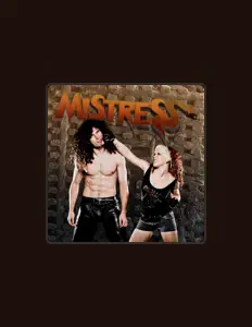Listen to Mistress, watch music videos, read bio, see tour dates & more!