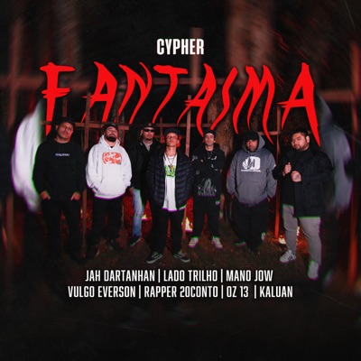 Cypher Fantasma - Single