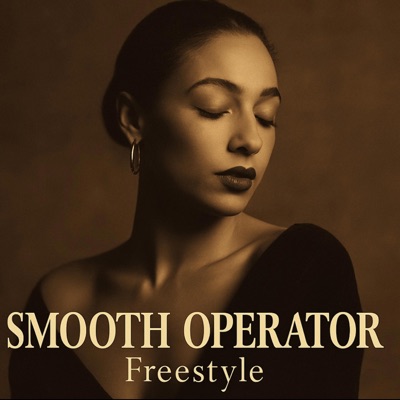 Smooth Operator Freestyle - Single