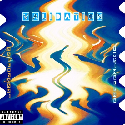 Validation (feat. Tori Helene) - Single