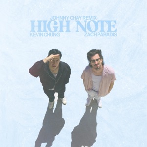 High Note (Johnny Chay Remix) - Single