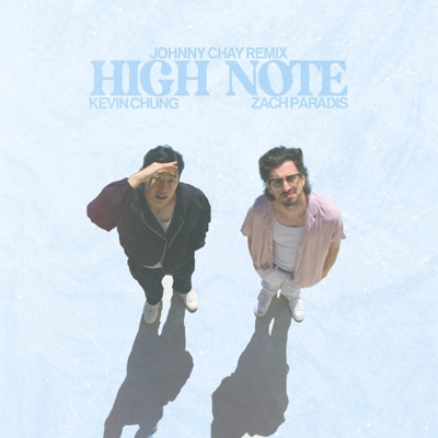 High Note (Johnny Chay Remix) - Single
