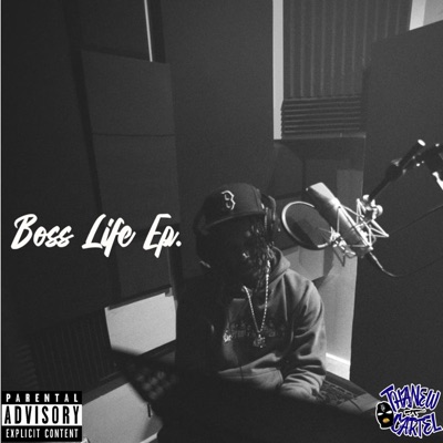 Boss Life - EP