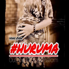 Huruma (feat. Dogo Zuuh) Kiruwiiih Bisoshiii