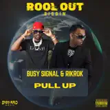 Busy Signal & Rik Rok - Pull Up