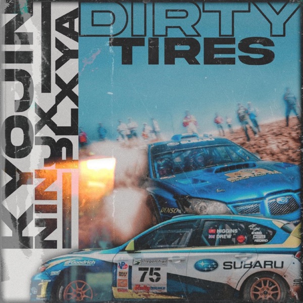 DIRTY TIRES - Single