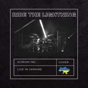 Ride The Lightning (Live in Ukraine) [Live] - Single
